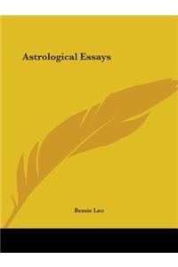 Astrological Essays