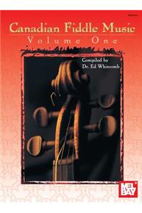 Canadian Fiddle Music, Volume One