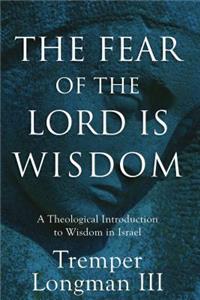 Fear of the Lord Is Wisdom
