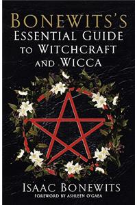 Bonewits's Essential Guide to Witchcraft and Wicca