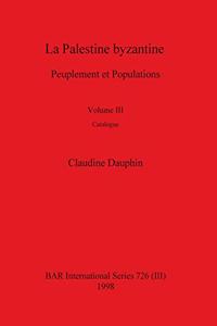 Palestine byzantine, Volume III