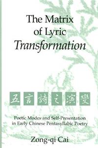 Matrix of Lyric Transformation