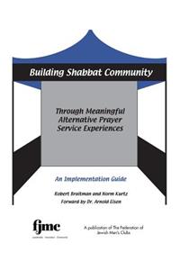 Building Shabbat Community