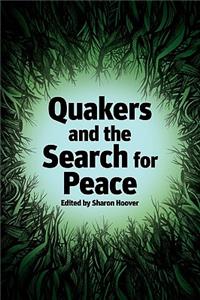 Quakers and the Search for Peace