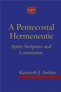 A Pentecostal Hermeneutic