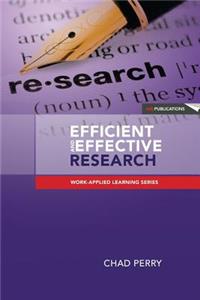 Efficient and Effective Research