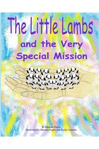 Little Lambs and the Very Special Mission