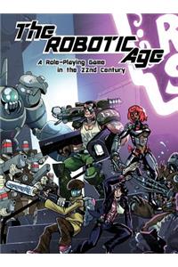 Robotic Age