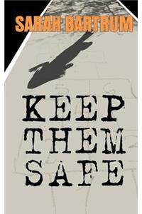Keep Them Safe