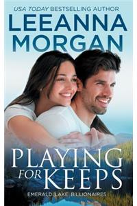 Playing For Keeps