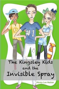Kingsley Kids and the Invisible Spray