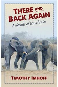 There and Back Again