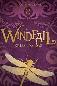 Windfall: Phantom Island Book 2