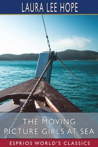 Moving Picture Girls at Sea (Esprios Classics)