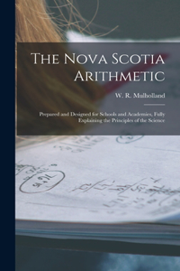 Nova Scotia Arithmetic [microform]