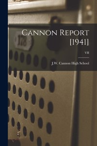 Cannon Report [1941]; VII