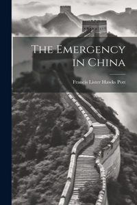 Emergency in China