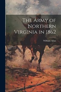 Army of Northern Virginia in 1862