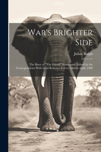 War's Brighter Side