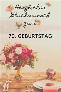 Herzlichen Glückwunsch zum 70. Geburtstag