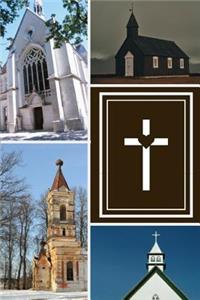 Churches Of The World And Bible Themed Notebook