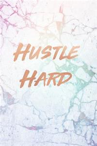 Hustle Hard