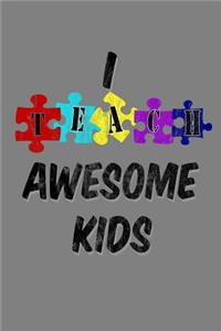 I Teach Awesome Kids