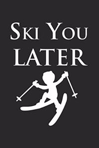 Ski You Later
