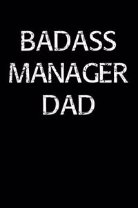 Badass Manager Dad