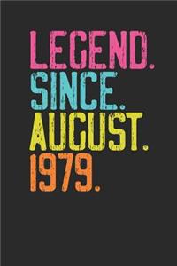 Legend Since August 1979