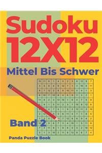Sudoku 12x12 Mittel Bis Schwer - Band 2