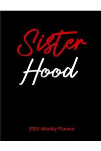 Sister Hood 2020 Weekly Planner