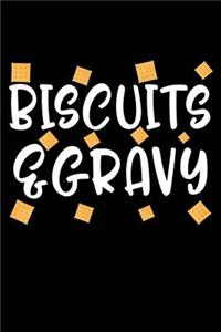 Biscuits & Gravy