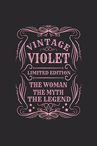 Vintage Violet Limited Edition the Woman the Myth the Legend