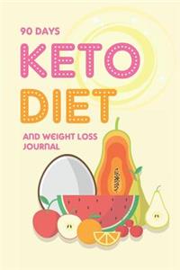 90 Days Keto Diet and Weight Loss Journal