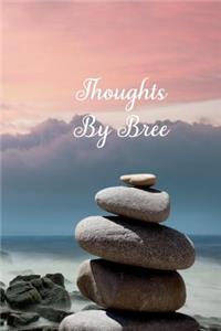 Thoughts by Bree