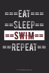 Eat Sleep Swim Repeat