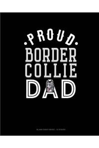 Proud Border Collie Dad