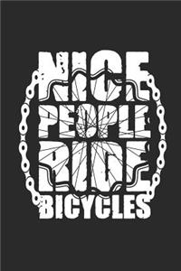 Nice People Ride Bicycles