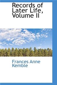 Records of Later Life, Volume II