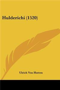 Hulderichi (1520)