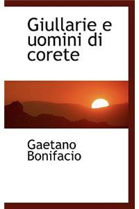 Giullarie E Uomini Di Corete