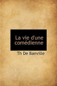 La Vie D'Une Com Dienne