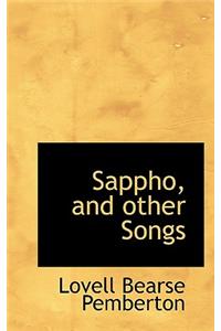 Sappho, and Other Songs