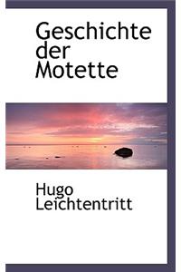 Geschichte Der Motette