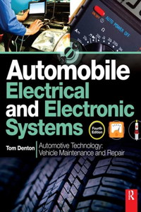 Automobile Electrical and Electronic Systems, 4th ed