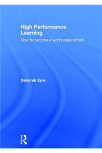 High Performance Learning