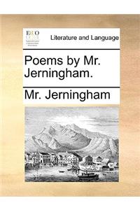 Poems by Mr. Jerningham.