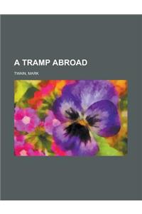 A Tramp Abroad