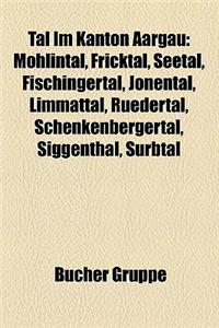 Tal Im Kanton Aargau